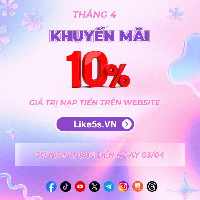 Khuyến mãi tháng 4 Like5s